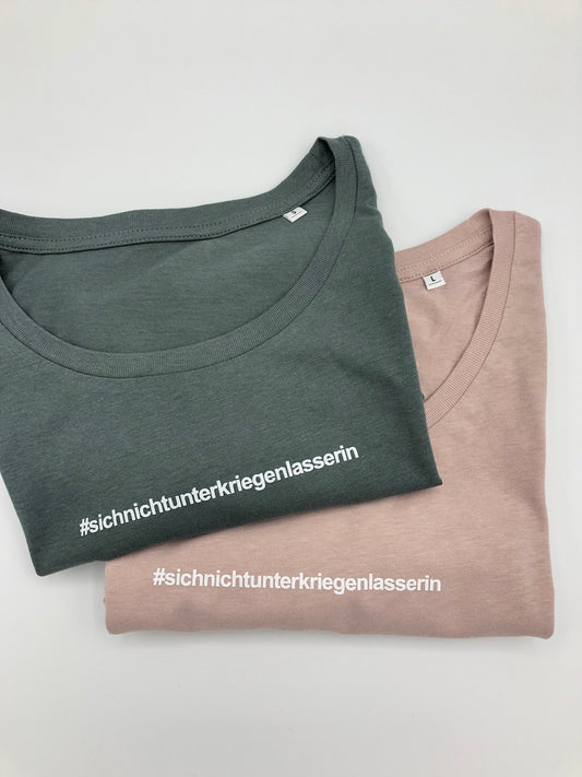 T-Shirt - "SichNichtUnterkriegenLasserin" - Damen - millenial khaki/millenial pink